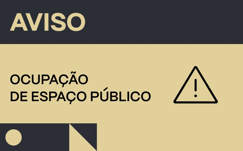 24 julho | Ocupação do Espaço Público | Rua D. Nuno Álvares Pereira, 48 (Passeio)