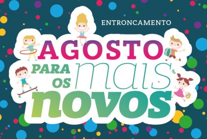 "Agosto para os Mais Novos" promove atividades lúdicas para crianças