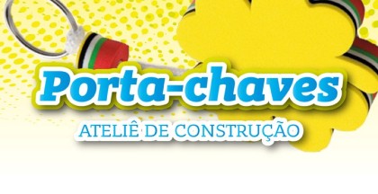 Inscrições: Ateliê Infantil "Criação de um Porta-Chaves"