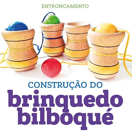 Oficina Infantil | Construção do brinquedo Bilboqué