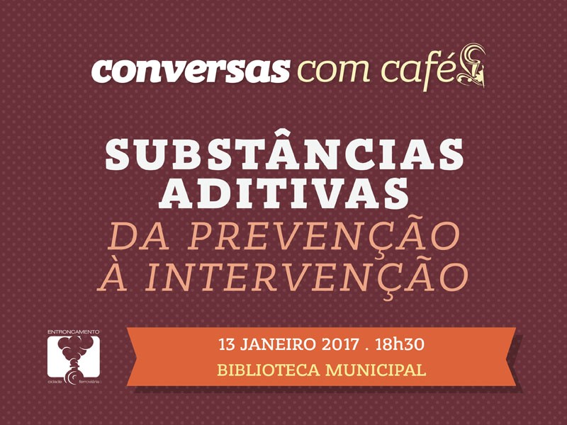 Substâncias Aditivas da Prevenção à Intervenção nas "Conversas com Café..."
