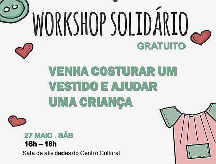 "Dress a Girl Around the World" - Workshop Solidário