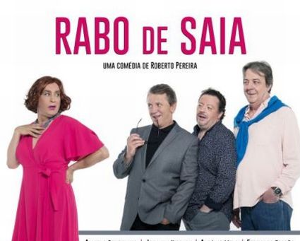 "Rabo de Saia" Teatro de Comédia no Centro Cultural