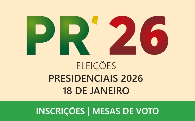 Inscrições para Membros de Mesa | Eleições Presidenciais | 18 janeiro 2026