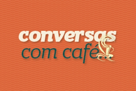 Relação Família/Escola "Uma Dinâmica de Sucesso é o tema de Conversas com Café