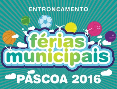 Férias Municipais Páscoa 2016 - Inscrições a decorrer