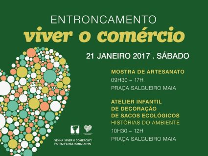 "Viver o Comércio" 4 de fevereiro na Praça Salgueiro Maia