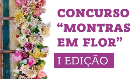 Concurso "Montras em Flor" (1ª edição)