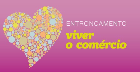 "Viver o Comércio" na Cidade - 6 de maio