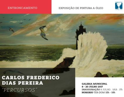 "Percursos" Exposição de pintura a óleo de Carlos Frederico