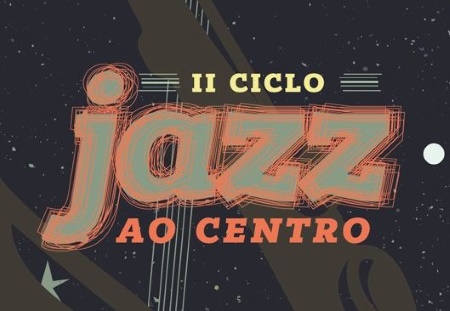 2º Ciclo de Jazz do Entroncamento