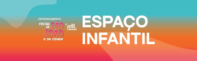 Festas da Cidade com Espaço Infantil com atividades para crianças