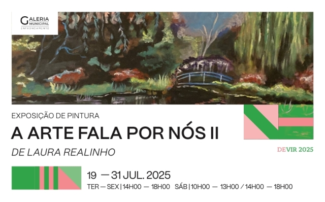 Exposição de Pintura “A Arte fala por nós” de Laura Realinho